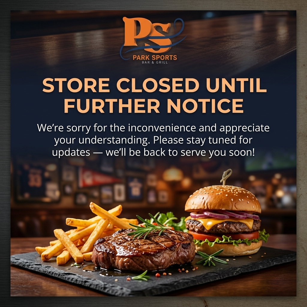 Park Sports Bar & Grill - Closed Notice